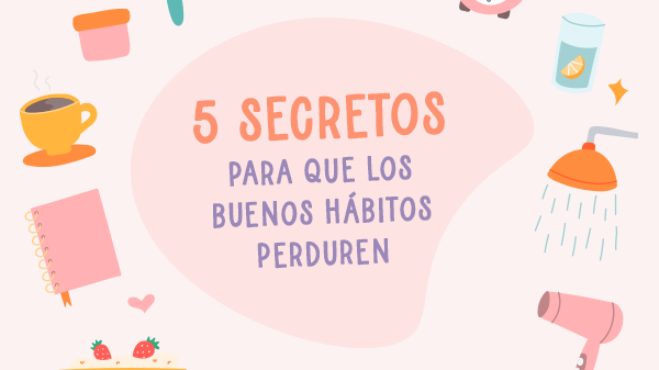 5 hábitos para ser más exitoso