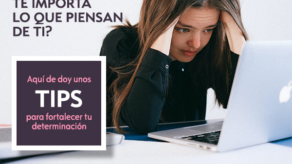 ¿Qué tanto te importa lo que piensan de ti?