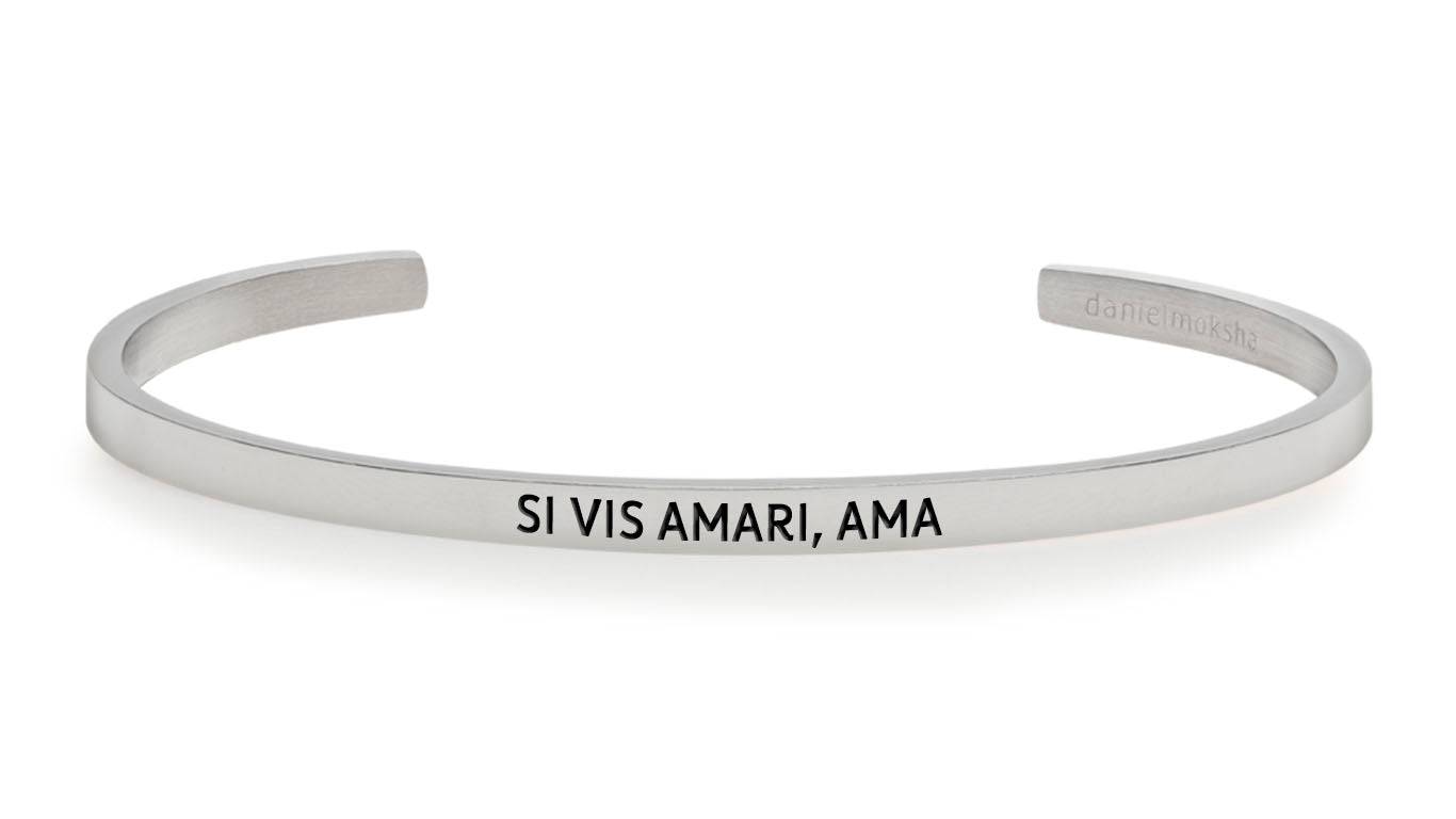 Pulsera Si vis amari, ama (si quieres ser amada, ama) Plata Daniel Moksha